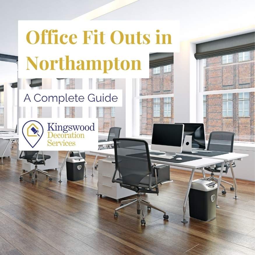 Office Fit Outs in Northampton