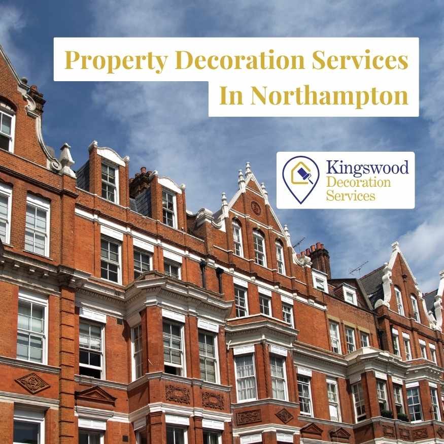 Property Decoration Services In Northampton